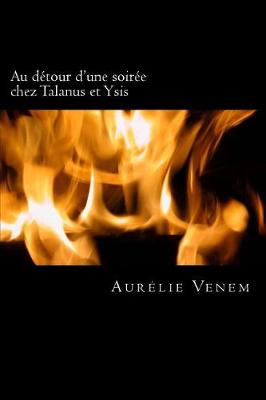 Book cover for Au detour d'une soiree chez Talanus et Ysis