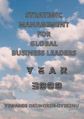 Book cover for Strategic Management for Global Business Leaders