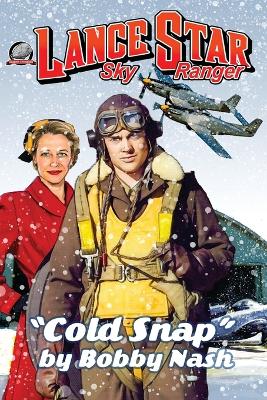 Book cover for Lance Star Sky Ranger Cold Snap