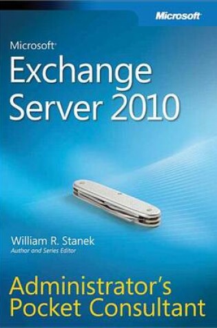 Cover of Microsoft(r) Exchange Server 2010 Administrator S Pocket Consultant