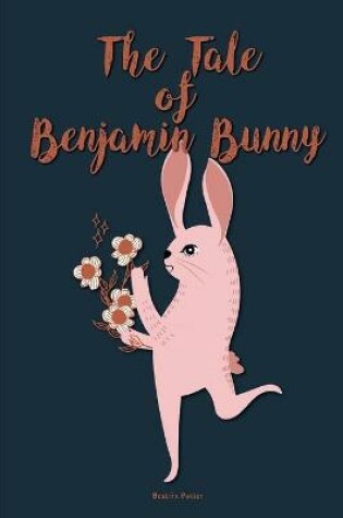 Cover of The Tale of Benjamin Bunny by Beatrix Potter