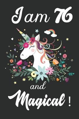 Book cover for I am 76 and Magical