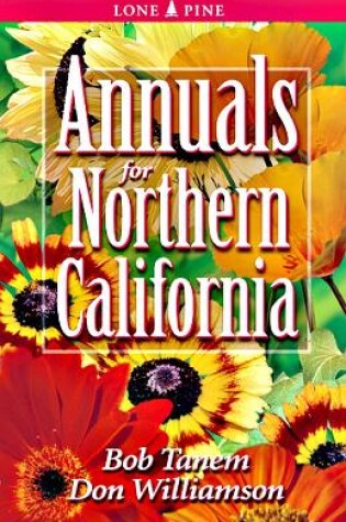 Cover of Annuals for Northern California