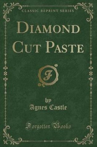 Cover of Diamond Cut Paste (Classic Reprint)