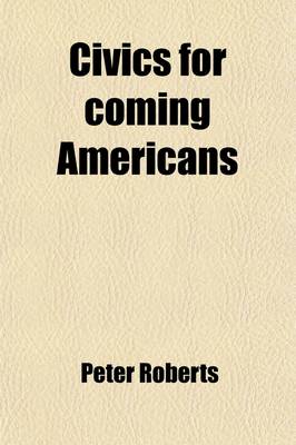 Book cover for Civics for Coming Americans