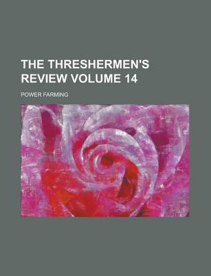 Book cover for The Threshermen's Review Volume 14