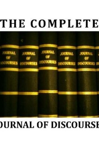 Cover of The Complete Journal of Discourses
