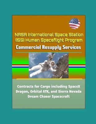 Book cover for NASA International Space Station (ISS) Human Spaceflight Program
