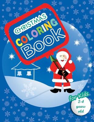 Book cover for Christmas Coloring Book For Kids