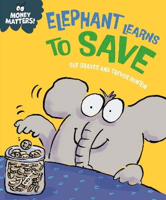 Book cover for Elephant Learns to Save