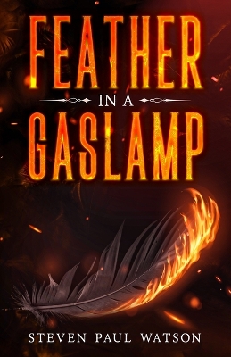 Cover of Feather in a Gaslamp