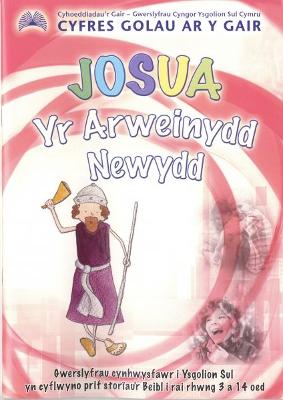 Book cover for Cyfres Golau ar y Gair: Josua - Yr Arweinydd Newydd