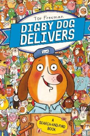 Cover of Digby Dog Delivers: A Search-and-Find Story