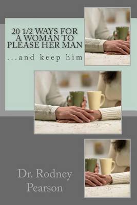 Book cover for 20 1/2 Ways For A Woman to Please Her Man