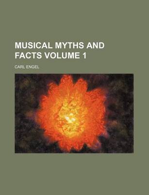 Book cover for Musical Myths and Facts Volume 1