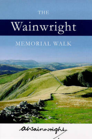 Cover of The Wainwright Memorial Walk
