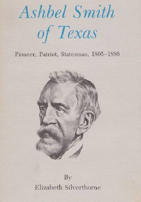 Book cover for Ashbel Smith of Texas