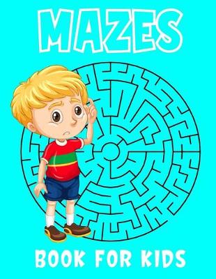 Book cover for Mazes book for kids