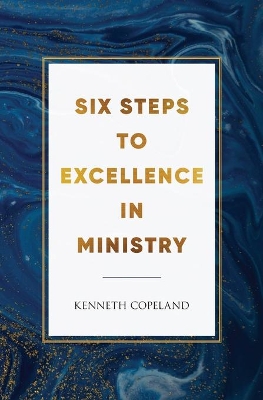 Book cover for Six Steps to Excellence In Ministry