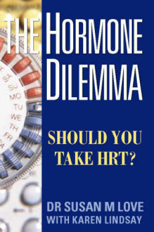 Cover of The Hormone Dilemma