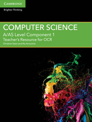 Book cover for A/AS Level Computer Science for OCR Component 1 Teacher's Resource Free Online