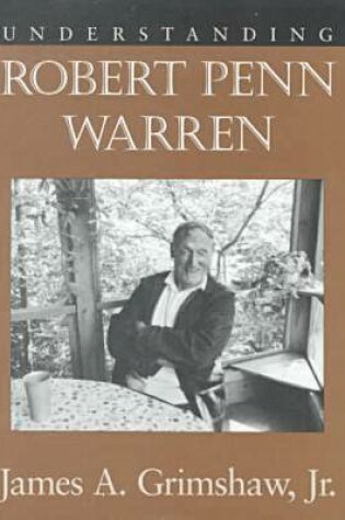 Cover of Understanding Robert Penn Warren