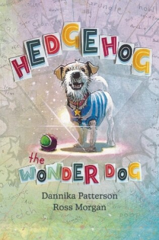 Cover of Hedgehog the Wonder Dog