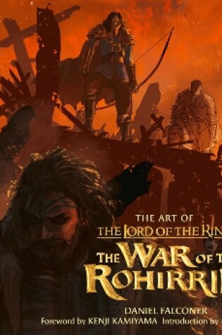 Cover of The Art of The Lord of the Rings: The War of the Rohirrim