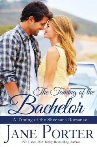 Cover of The Taming of the Bachelor