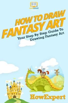 Book cover for How To Draw Fantasy Art