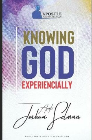 Cover of Knowing God Experiencially