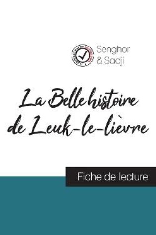 Cover of La Belle histoire de Leuk-le-lièvre de Léopold Sédar Senghor (fiche de lecture et analyse complète de l'oeuvre)