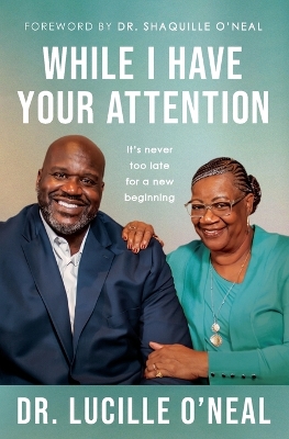 Book cover for While I Have Your Attention