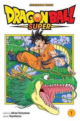 Cover of Dragon Ball Super, Vol. 1