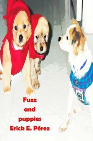 Cover of Fuzz and puppies