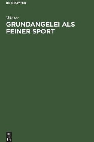 Cover of Grundangelei ALS Feiner Sport