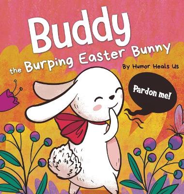 Book cover for Buddy the Burping Easter Bunny