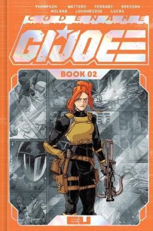 Cover of Codename: G.I. Joe Deluxe Edition Book Two