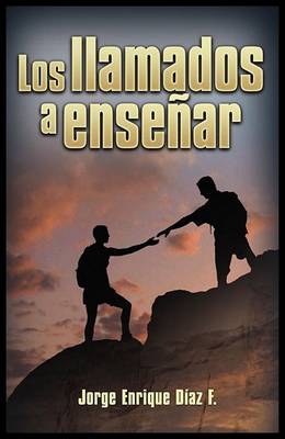 Book cover for Los Llamados a Ensenar