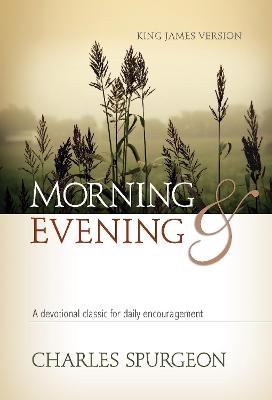 Book cover for Morning and Evening Classic Kjv Edition