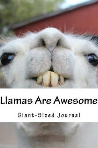 Cover of Llamas Are Awesome