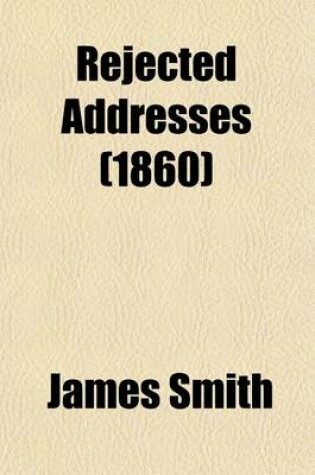Cover of Rejected Addresses (1860)