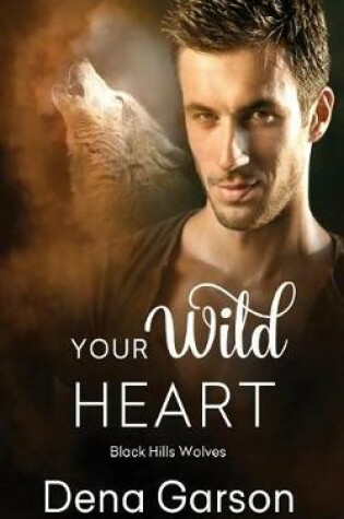 Cover of Your Wild Heart