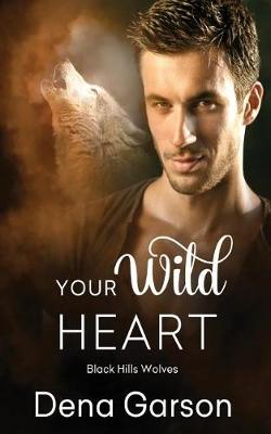 Book cover for Your Wild Heart
