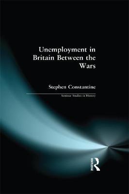 Book cover for Unemployment in Britain Between the Wars