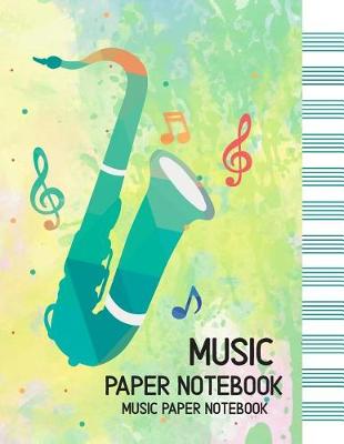 Book cover for MUSIC PAPER NoteBook-Manuscript Paper