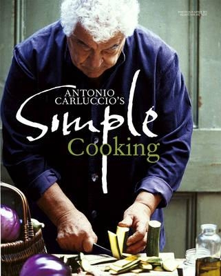 Book cover for Antonio Carluccio's Simple Cooking