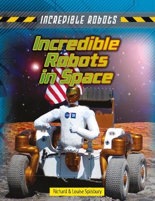 Book cover for Incredible Robots in Space