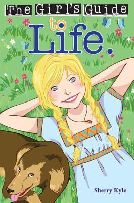 Cover of The Girl's Guide to Life