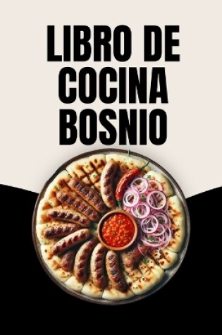 Cover of Libro de Cocina Bosnio